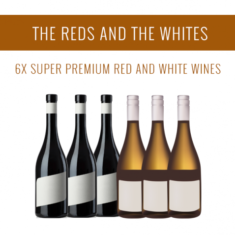 The Reds and The Whites - A selection of 6x Super Premium wines
