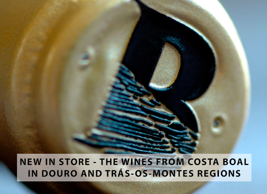 NEW IN STORE – The wines from Costa Boal in Douro and Trás-os-Montes regions