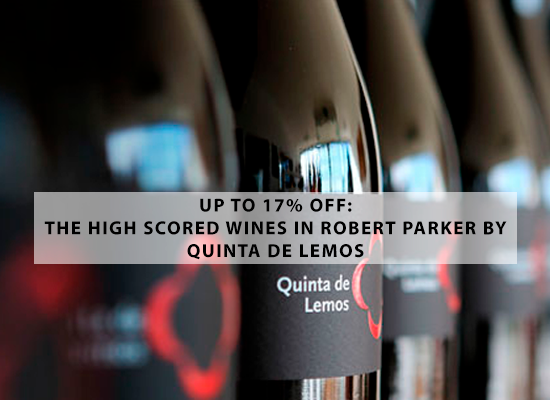 UP TO 17% OFF - The high scored wines in Robert Parker by Quinta de lemos 