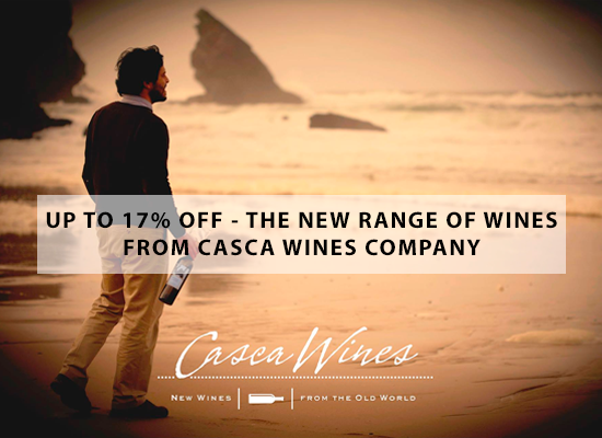 UP TO 17% OFF – The new range of wines from Casca Wines company