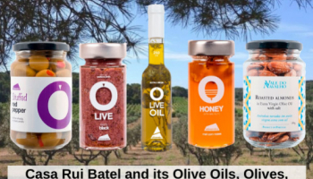 Casa Rui Batel und seine Olivenöle, Oliven, Gelees und Mandeln