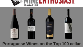 Portuguese Wines on the Top 100 cellar Selections from Wine Enthusiast