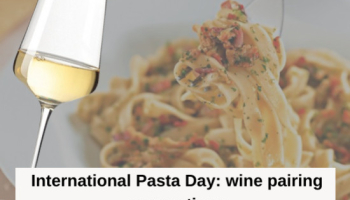 International Pasta Day: Wine Pairing Suggestions
