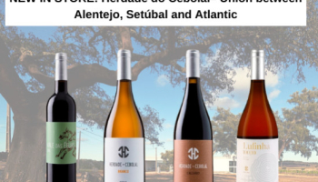 NEW IN STORE: Herdade do Cebolal– Union between Alentejo, Setúbal and Atlantic