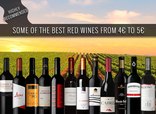 HIGHLY RECOMMENDED: Some of the best red wines from 4€ to 5€ 